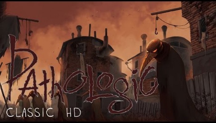 Pathologic Classic HD - video